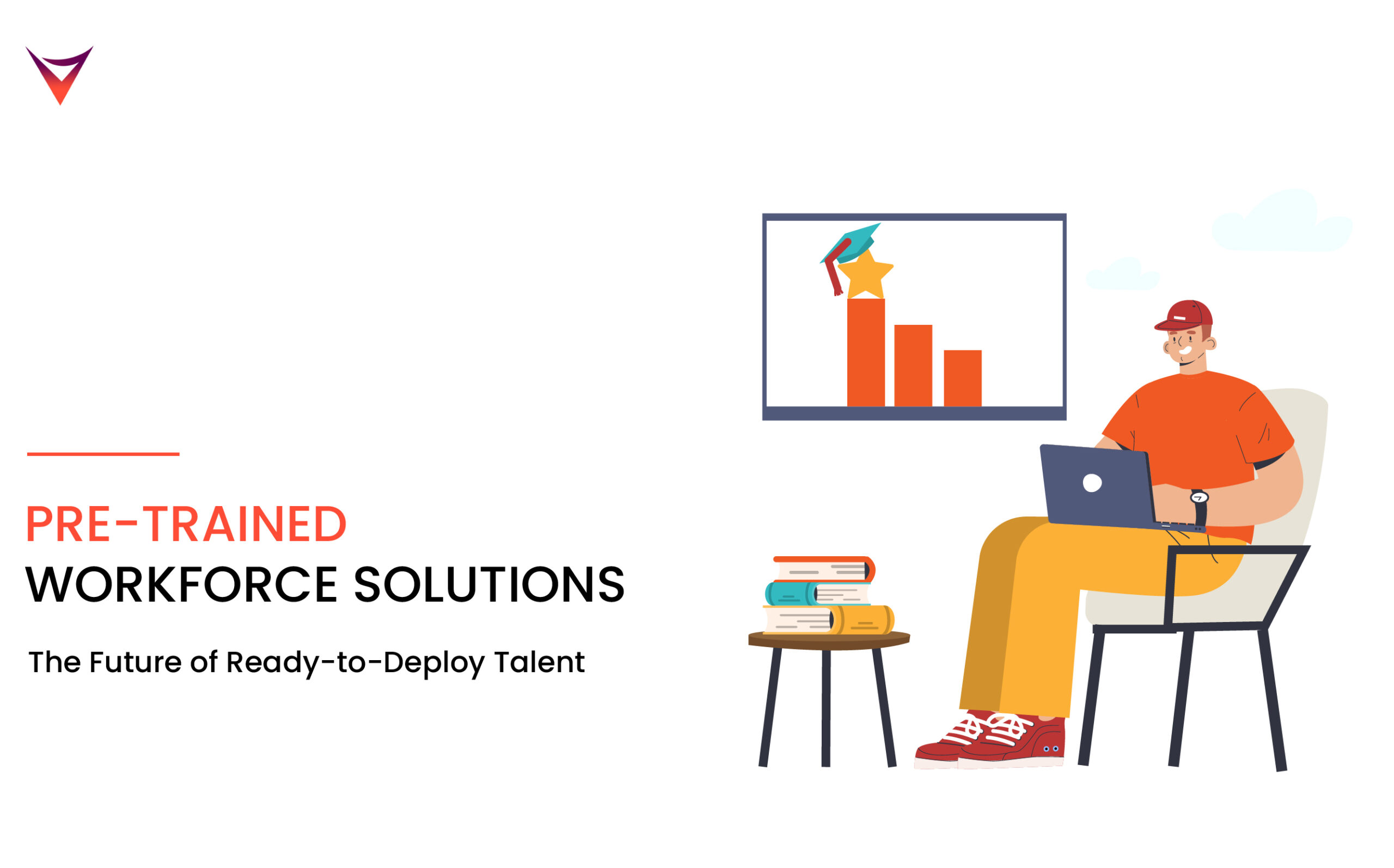 Pre-Trained Workforce Solutions