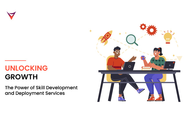 Skill Development and Deployment Services